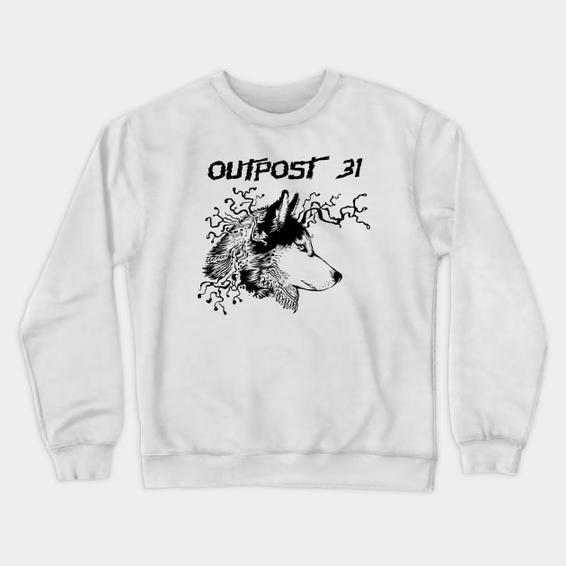 Outpost 31 Husky Crewneck Sweatshirt by Lambdog comics!